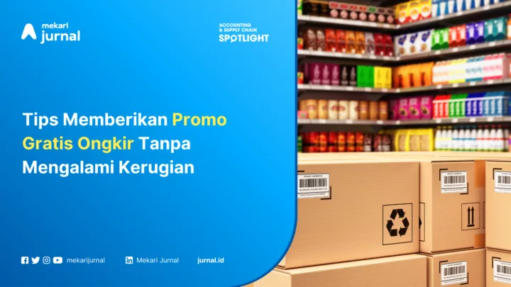 Tips Memberikan Promo Gratis Ongkir Tanpa Mengalami Kerugian