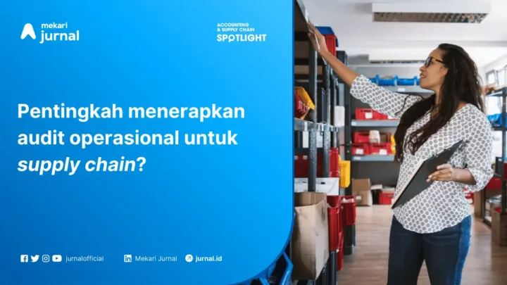 Audit Operasional Supply Chain 720X405
