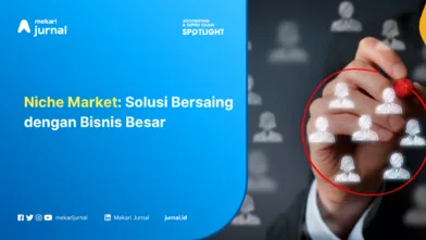 Niche Market: Solusi Bersaing dengan Bisnis Besar