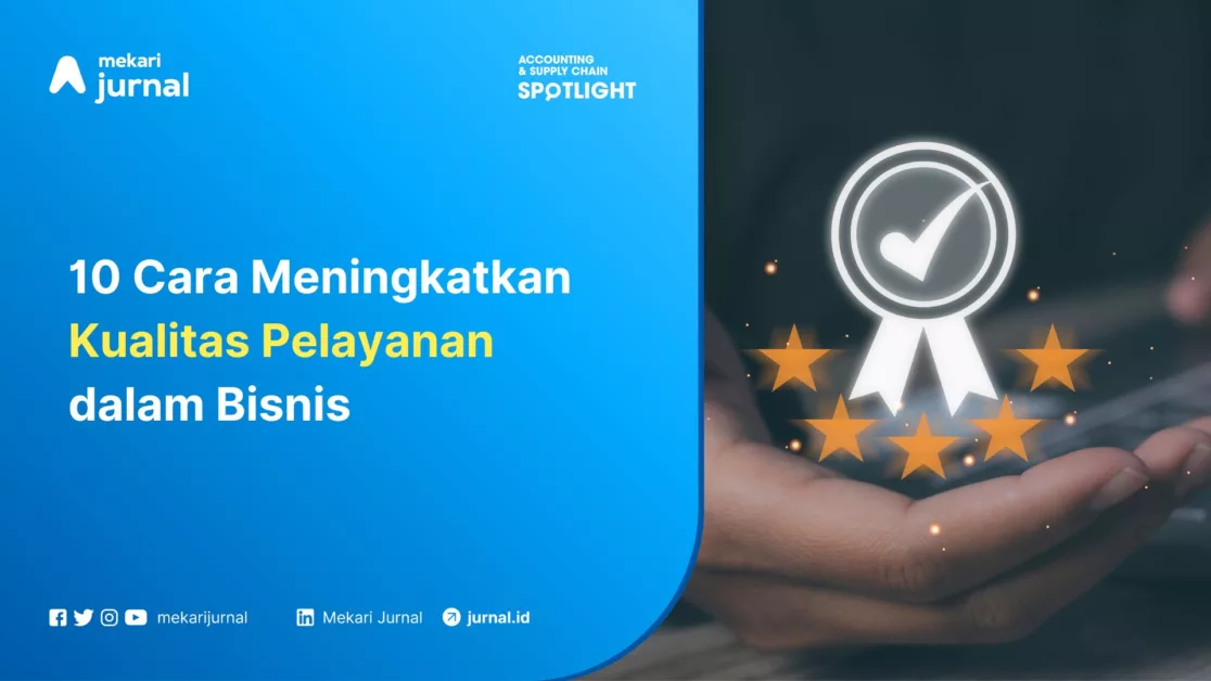 Mekari Jurnal - Kualitas Pelayanan