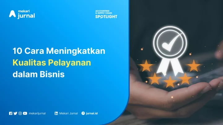 Mekari Jurnal - Kualitas Pelayanan