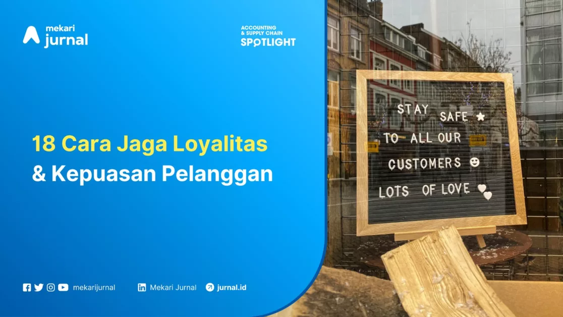 Mekari Jurnal - Loyalitas Customer