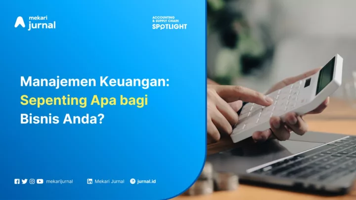 Mekari Jurnal - Manajemen Keuangan