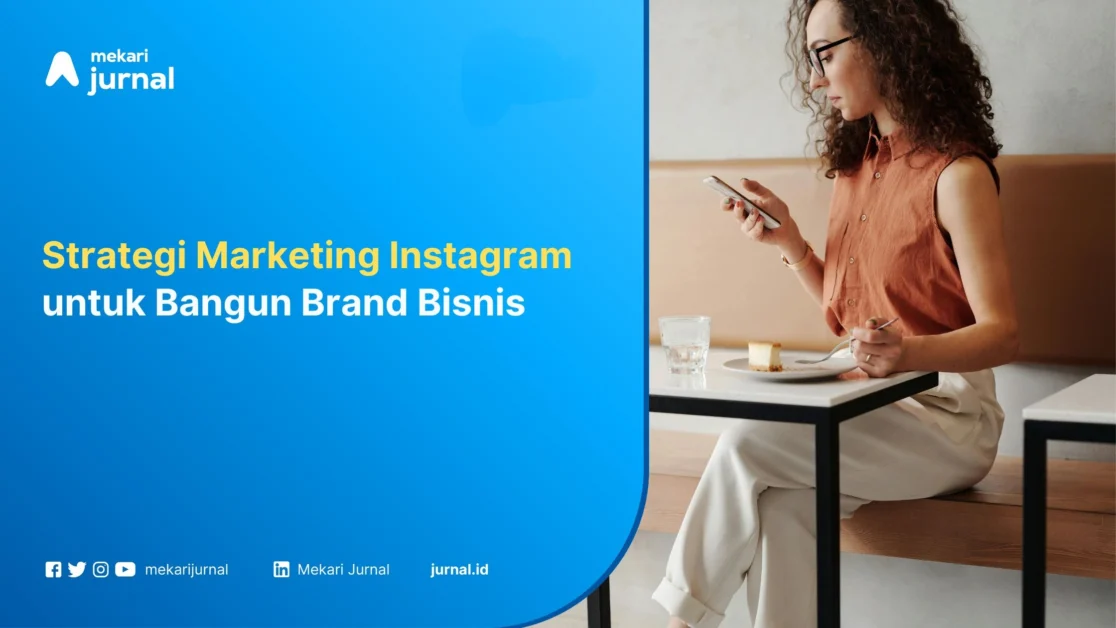 Strategi Marketing Instagram - Mekari Jurnal