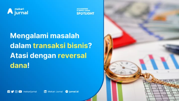 reversal-dana-dalam-bisnis