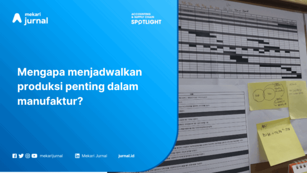 Jadwal Produksi 600X338