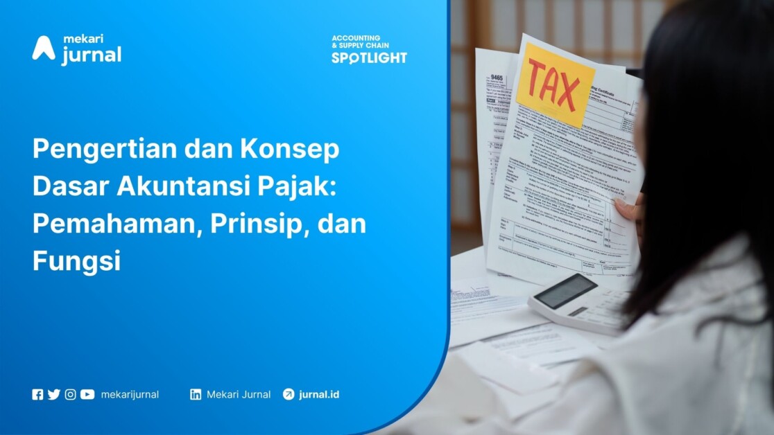 Pengertian dan Konsep Dasar Akuntansi Pajak