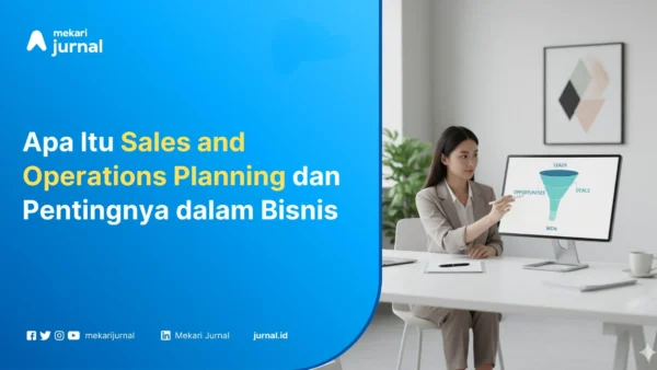 Sales and Operations Planning - Mekari Jurnal