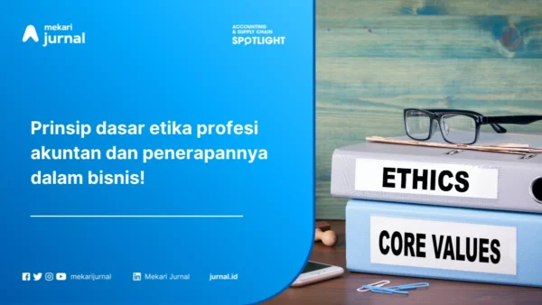 Penerapan Etika Profesi Akuntan 600X338