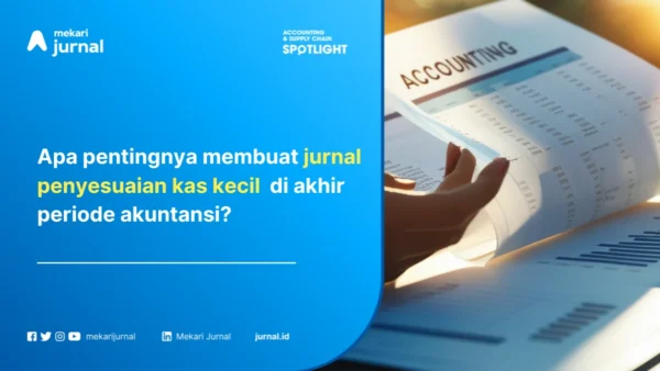 Jurnal Penyesuaian Kas Kecil 600X338