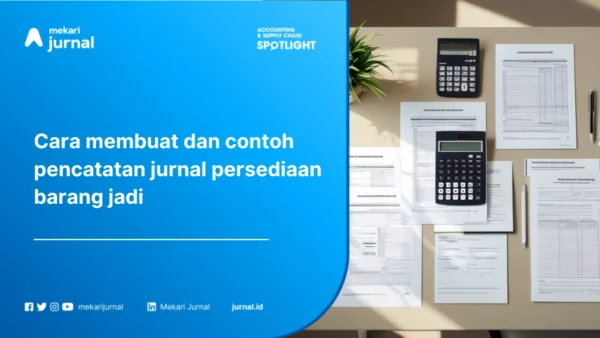 jurnal persediaan barang jadi