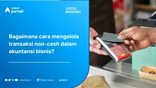 mengelola-akuntansi-non-cash