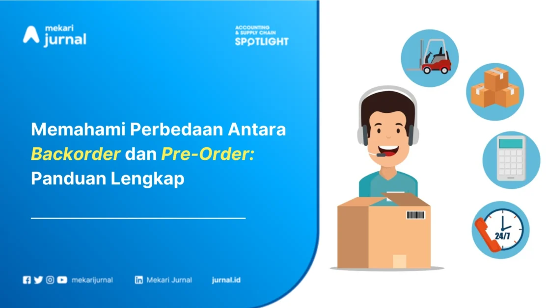 Memahami Perbedaan Antara Backorder dan Pre-Order Panduan Lengkap